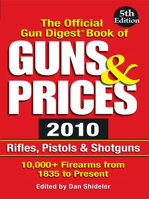 cover image of The Official Gun Digest Book of Guns & Prices 2010